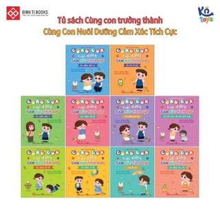 Sách Cùng Con Nuôi Dưỡng Cảm Xúc Tích Cực (Cho bé từ 3 - 9 tuổi) – Đinh Tị Books