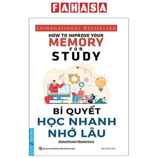 Sách Bí Quyết Học Nhanh Nhớ Lâu (Tái Bản 2021)