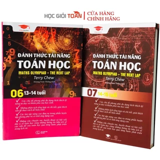 Sách : Đánh Thức Tài Năng Toán Học - Toán Lớp 8 và Lớp 9 - Ôn Thi Cấp 3 (13 - 15 tuổi )