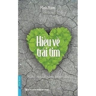 (sale) Hiểu về trái tim