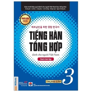 Sách Giáo Trình Tiếng Hàn Tổng Hợp Dành Cho Người Việt Nam - Trung Cấp 3 - Sách Bài Tập