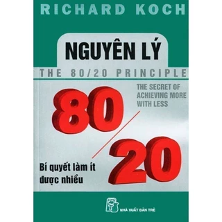 (sale) Nguyên lý 80/20 bí quyết làm ít được nhiều