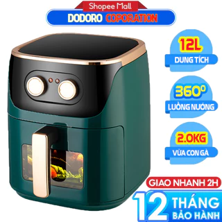 [VỪA MỞ BÁN] Nồi Chiên Không Dầu CAMEL/DODORO dung tích 10l- 12L - BẢO HÀNH 1 NĂM