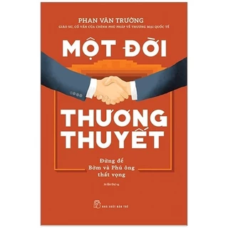 Sách - Một Đời Thương Thuyết (Tái Bản 2020)