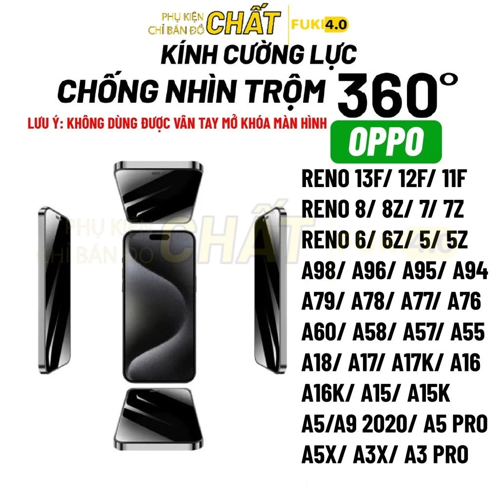 Kính cường lực OPPO chống nhìn trộm 360 độ Reno 15 13f 13 12f 8z 7 7z 6 6z a3 a5 pro a58 a60 A77 A76 a78 a79 A98 A79 A18