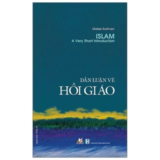 Sách Dẫn Luận Về Hồi Giáo (Tái Bản 2020)