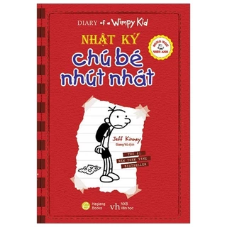Sách - Song Ngữ Việt - Anh - Diary Of A Wimpy Kid - Nhật Ký Chú Bé Nhút Nhát Tập 1