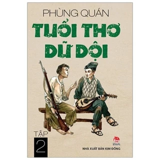 Sách - Tuổi Thơ Dữ Dội - Tập 2 (Tái Bản 2019)