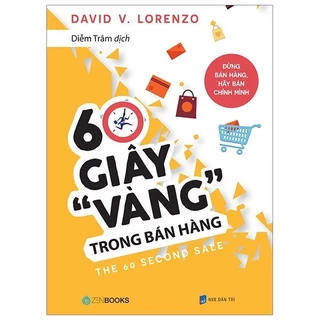 Sách - 60 Giây Vàng 
Trong Bán Hàng