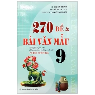 Sách - 270 Đề Và Văn Mẫu 9