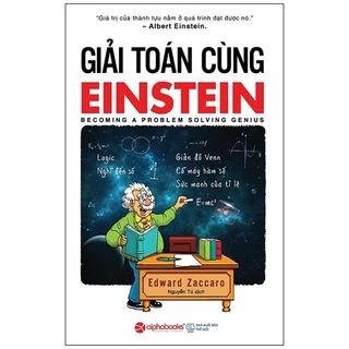 Sách - Giải Toán Cùng Einstein (Tái Bản 2017)