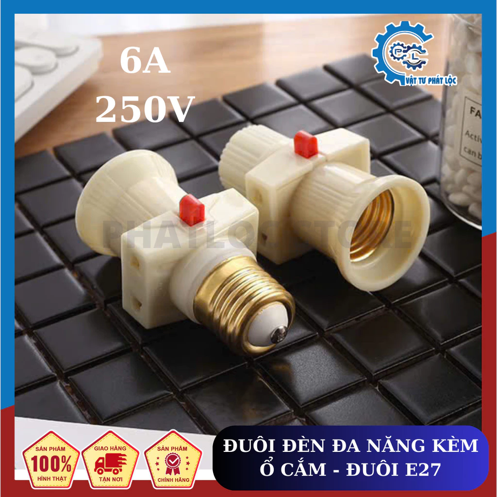 Đuôi Đèn Đa Năng Kết Hợp Ổ Cắm Điện - Đui E27 Thông Dụng - Thuận Tiện Dễ Sử Dụng