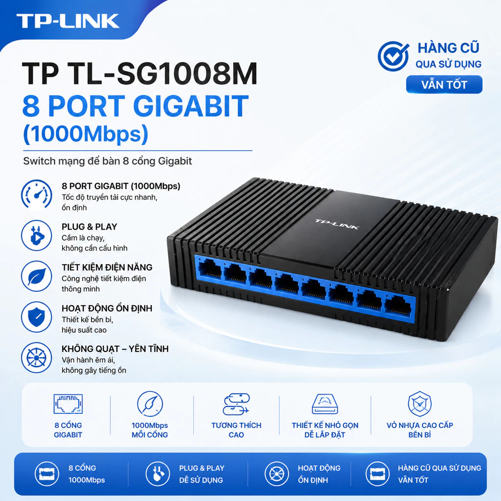 Bộ chia mạng Tp Link 5 cổng, 8 cổng 1000mb (gigabit) đã qua sử dụng