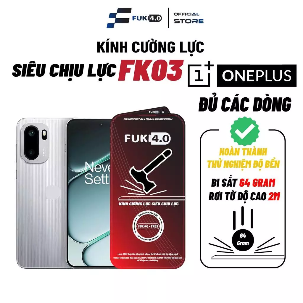 Kính cường lực siêu chịu lực FUKI40 FK03 cho One Plus 1+ Ace 6