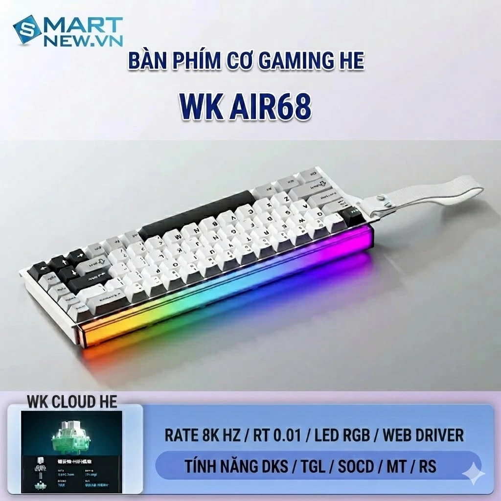 Bàn phím cơ Rapid Trigger Weika Air68 - Tần số 8K HZ - LED RGB - Web Hub - RT 0,01 - Lót full foam - Plate FR4