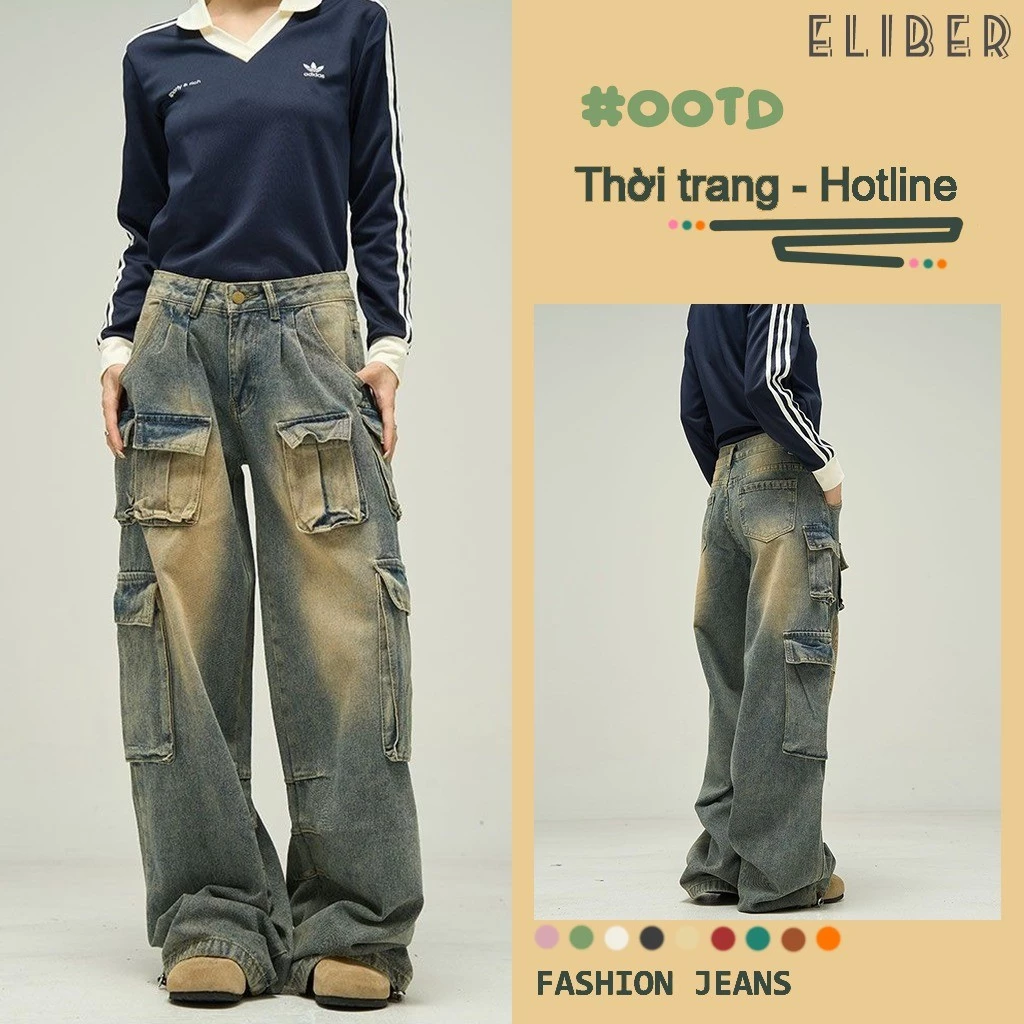 ELIBER- SẴN HÀNG - Quần Jeans Unisex Nhiều Túi Phong Cách Mỹ - Co Giãn Mềm - Rửa Tạc Ống Rộng