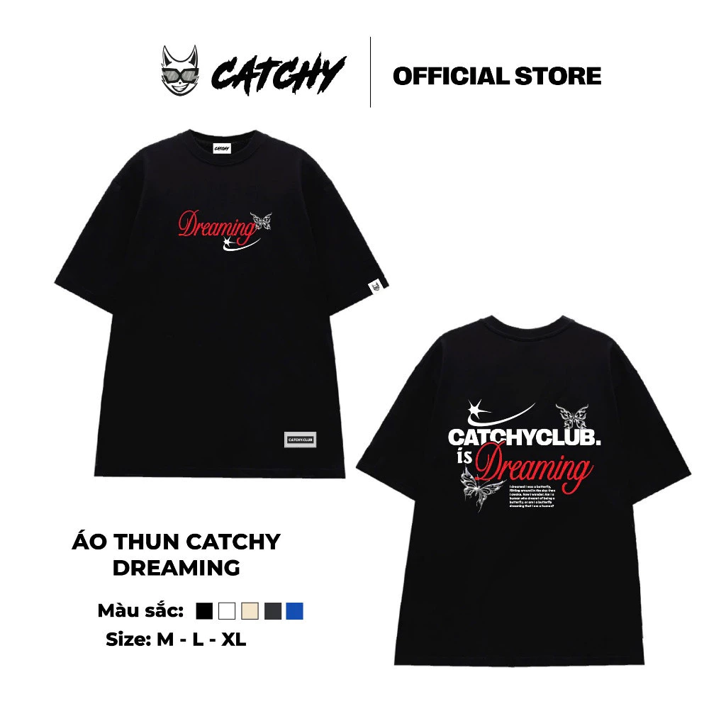(COD) Áo Thun Local Brand Catchy DREAMING 5 màu 230 gsm AT34 Top Nam N