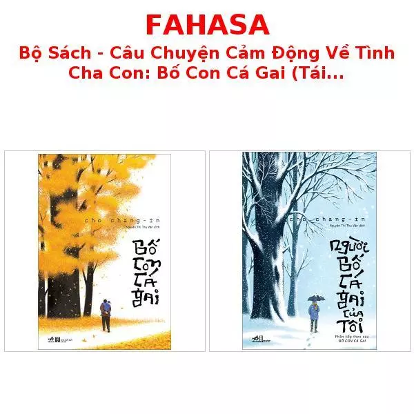 Bộ Sách - Câu Chuyện Cảm Động Về Tình Cha Con: Bố Con Cá Gai và Người Bố Cá Gai Của Tôi