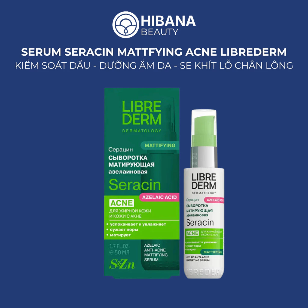 Serum Seracin Mattifying Anti-Acne Librederm, Hỗ Trợ Giảm Mụn, Mờ Thâm, Se Khít Lỗ Chân Lông | 50ML