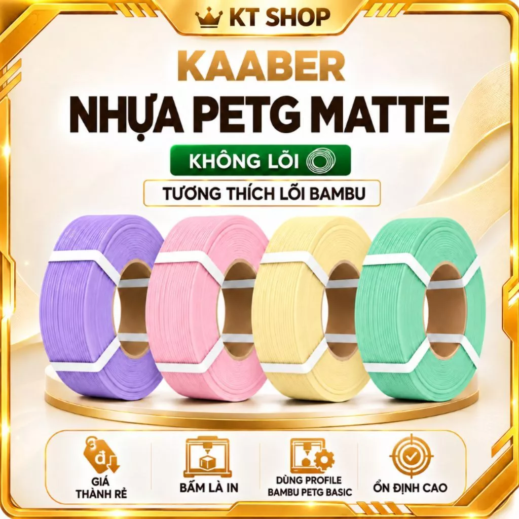 NHỰA IN 3D PETG MATTE KAABER KHÔNG LÕI – BỀ MẶT MỜ MỊN DỄ IN  - KT SHOP HCM