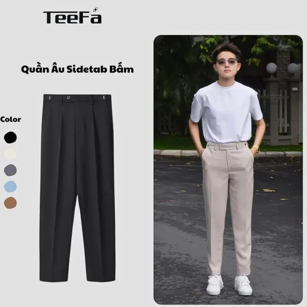 Quần Âu Nam Sidetab Teefa Việt Nam 40-80kg - Vải Tuyết, Hàn 5 Màu Quan Trọng, Form Baggy, Dễ Phối