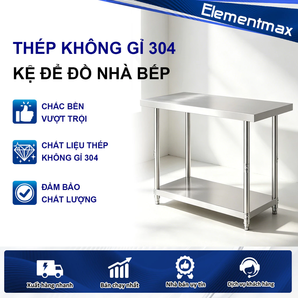 Kệ Bếp 2 Tầng Đa Năng Inox 304 Bàn Làm Việc Nhà Bếp, Bàn Thái Đồ Chịu Tải Tốt, Chất Liệu Nhập Khẩu