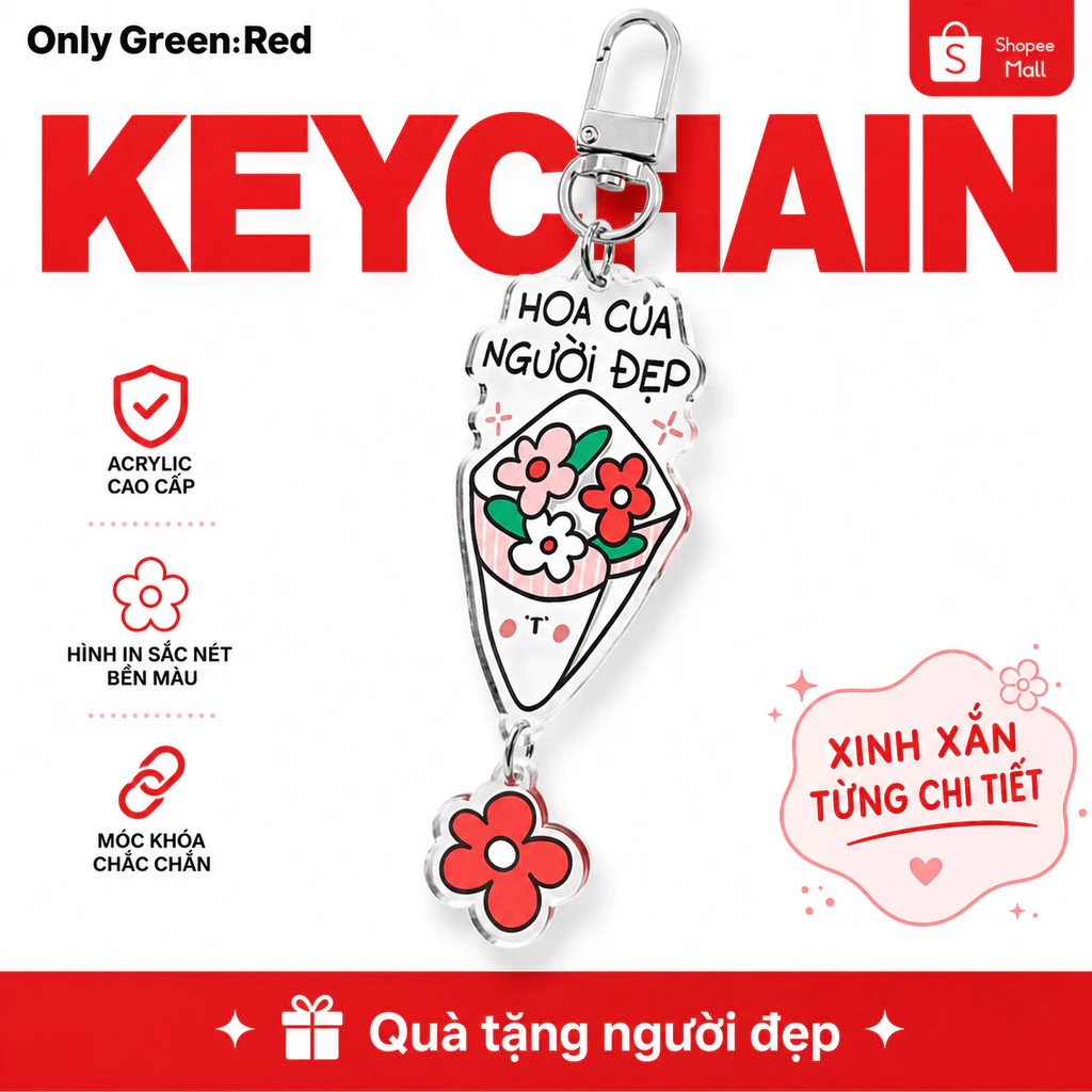 [Hoả tốc] Keychain "HOA CỦA NGƯỜI ĐẸP" - Móc khóa dễ thương tặng bạn bè nlp