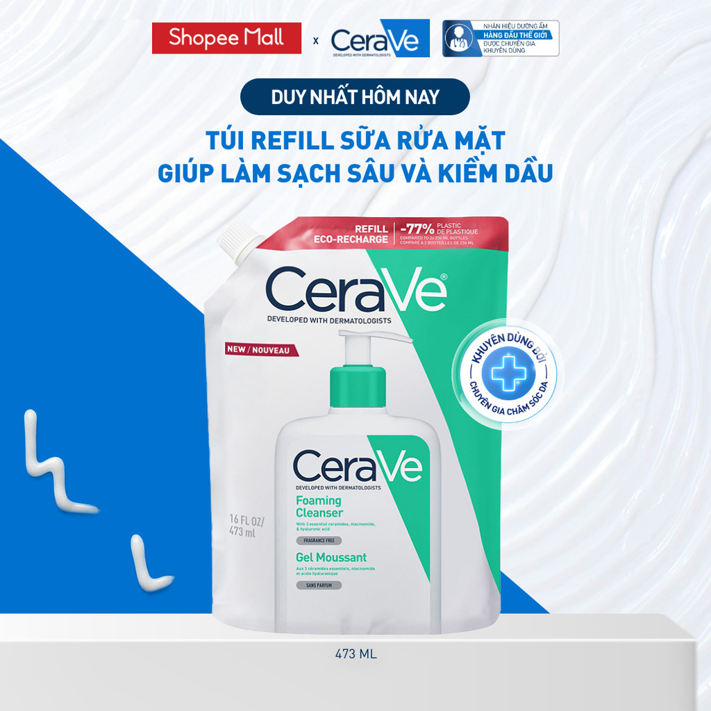 Túi refill sữa rửa mặt giúp làm sạch sâu và kiềm dầu Cerave Foaming Cleanser…