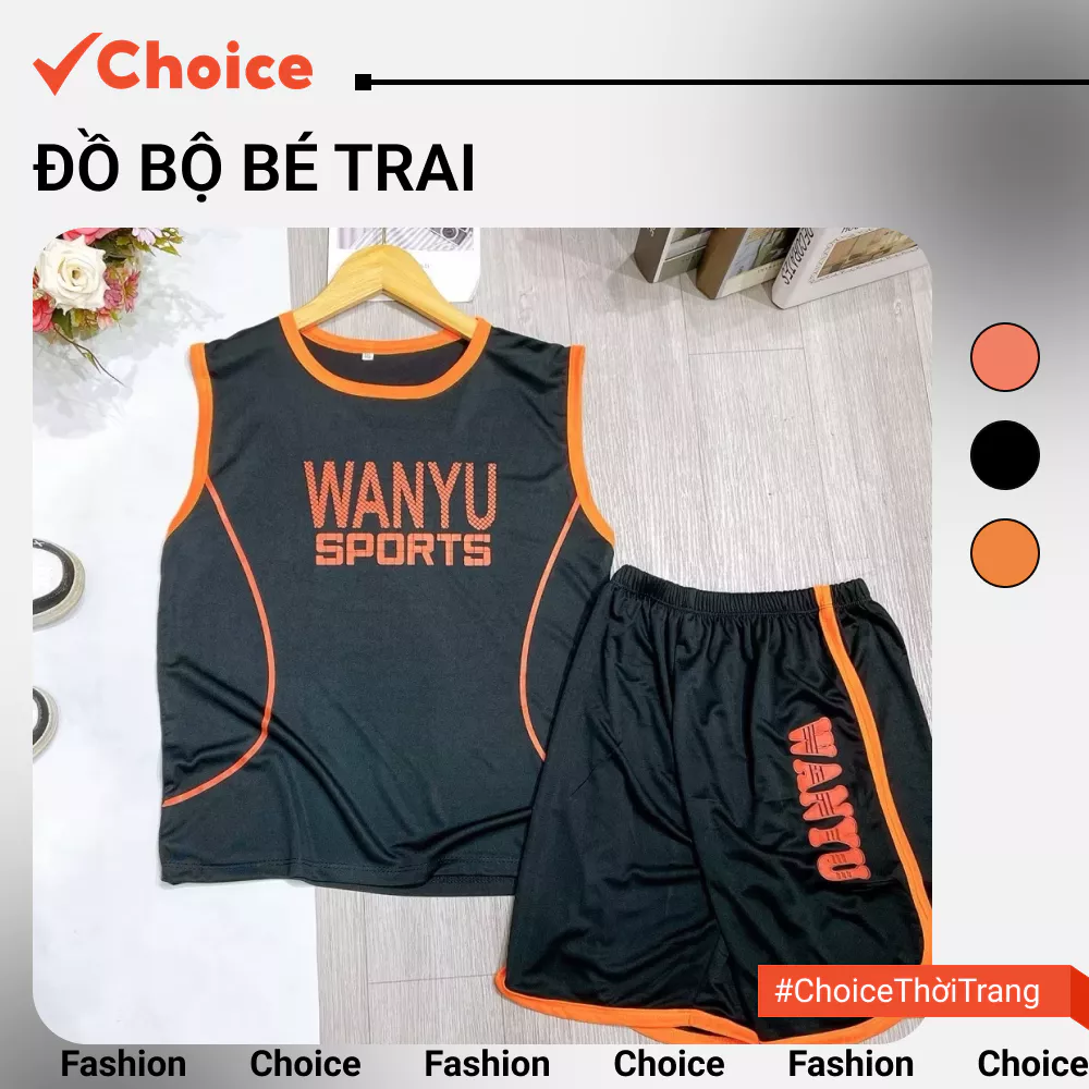 [New] [Choice] Set bộ quần áo trẻ em wayu 15-48kg mẫu ba lỗ thể thao