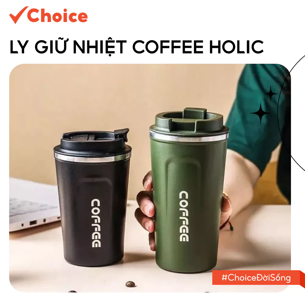 [New] [Chocie] Cốc ly giữ nhiệt LS1-0916-78 510ml Coffee Holic
