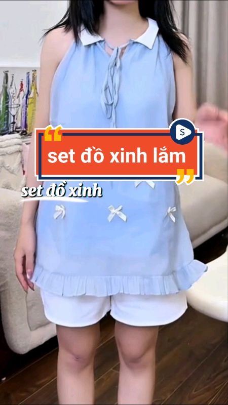 Set đồ xinh lắm nè #setdonu #LuotVuiMuaLien #videohangThoiTrang #SandealcungKOL #ShopeeCreator #HangMoiVe #ShopeeVideo