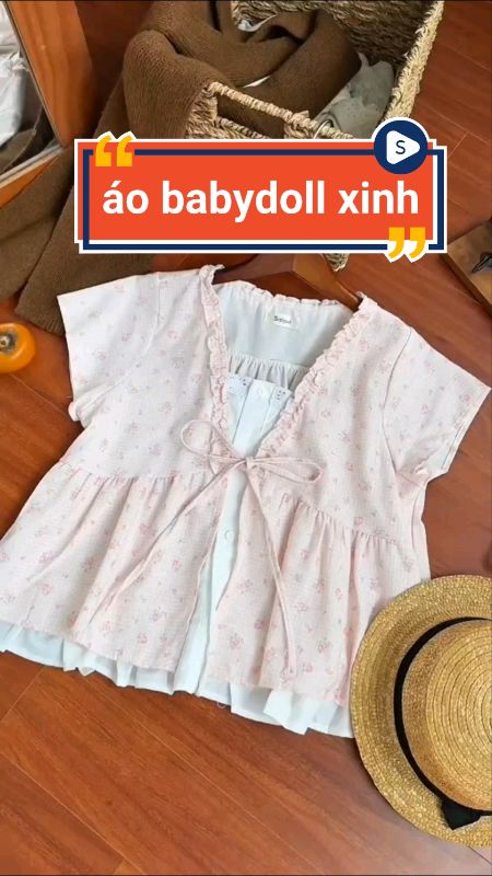 Áo babydoll xinh #aobabydoll #aokieunu #videohangThoiTrang #LuotVuiMuaLien #sandealcungKOL #HangMoiVe #ShopeeVideo