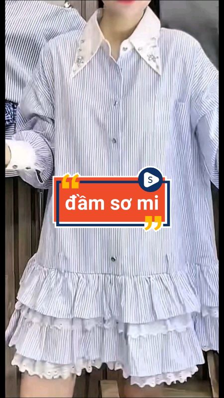 đầm sơ mi babydoll #shopeeCreator #sandealcungKOL #LuotVuiMuaLien #videohangThoiTrang #HangMoiVe #ShopeeVideo
