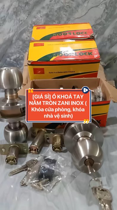 [GIÁ SỈ] Ổ KHOÁ TAY NẮM TRÒN ZANI INOX ( Khóa cửa phòng, khóa nhà vệ sinh)#khoainox #okhoainox #khoataynamtron #okhoataynamtron #okhoataynam #okhoa