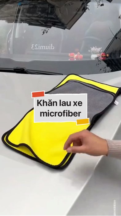 ￼Khăn lau xe microfiber #VideohangDoiSong#ShopeeVideo#ShopeeCreator #LuotVuiMuaLien#KOLUyTin#Videomuasam #SandealcungKOL #diumi781