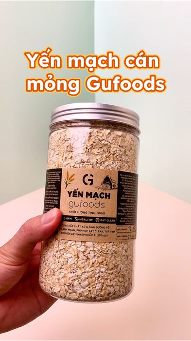 Yến mạch tươi cán mỏng GuFoods #ShopeeVideo #ShopeeCreator #LuotVuiMuaLien #shopthinhhanh #SandealcungKOL #KOLUyTin #yenmach #gufoods