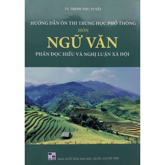 Sách - Hướng dẫn ôn thi trung học phổ thông Môn Ngữ Văn Phần Đọc hiểu và nghị luận xã hội