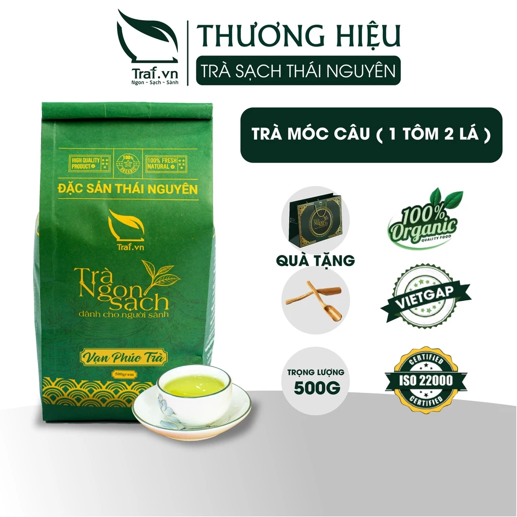 Chè Thái Nguyên , 1 túi 500g trà móc câu thượng hạng thương hiệu nổi tiếng TRAF VINA