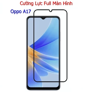 (F32) Miếng Dán Cường Lực Oppo A17 4G Full Màn Hình