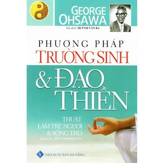 Sách - Phương Pháp Trường Sinh Và Đạo Thiền