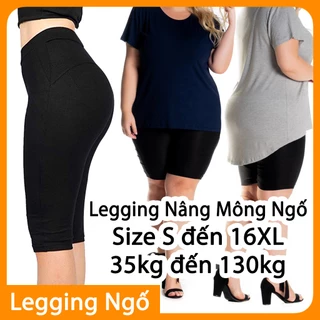 Quần Legging Ngố Nâng Mông Big Size S Đến 16XL Vải Cotton Dày Mát