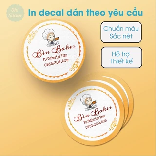 In Decal Theo Yêu Cầu, Decal logo dán các loại, in chuẩn màu sắc nét, đã cắt sẵn. Oh Sticker