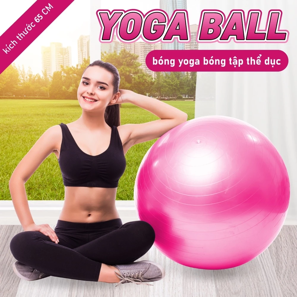 [MALL-65CM] Bóng tập Yoga/Gym KÈM BƠM (LỰA CHỌN PHÂN LOẠI) cao cấp 65cm Thái Lan