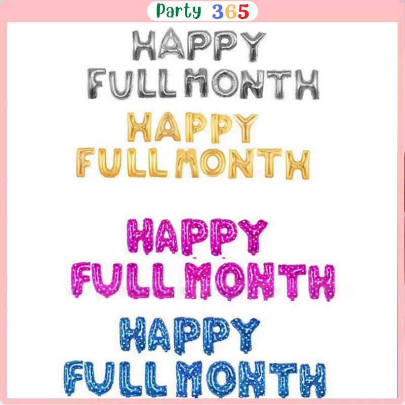 Bộ Bóng Chữ HAPPY FULLMONTH Trang Trí Đầy Tháng Bé Trai Bé Gái