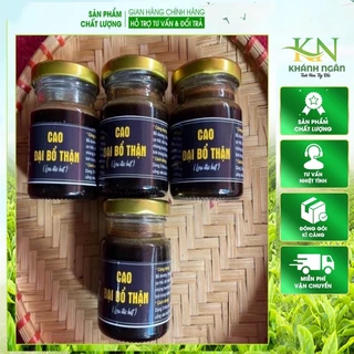 (FREESHIP) [ Hũ 200gr ] Cao đại bổ thận (loại đặc biệt), Cao chiết xuất từ thiên nhiên, bồi bổ sức khỏe, hỗ trợ phái nam