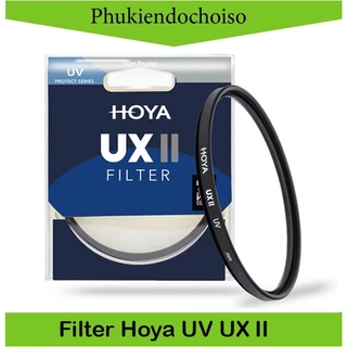 Filter Kính lọc Hoya UX UV II, Hàng chính hãng Tixiai ( tặng 01 bút lau len )