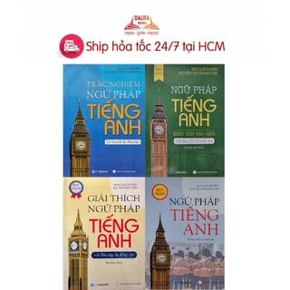 Sách - Tuyển tập Series Giải thích Ngữ Pháp Tiếng Anh - Mai Lan Hương