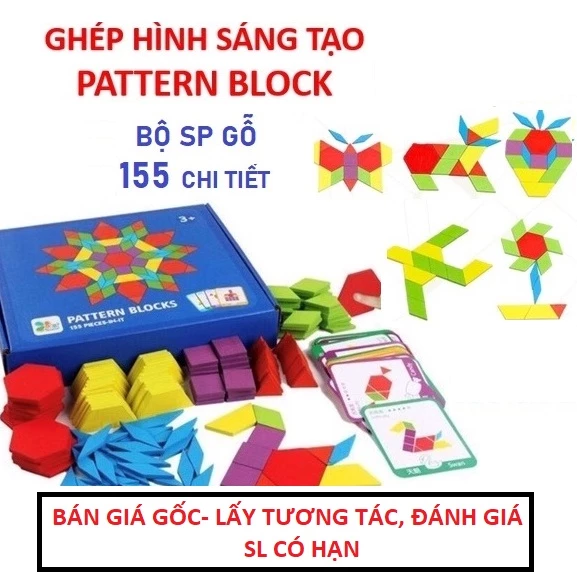 GHÉP HÌNH MONTESSORI, BỘ GHÉP HÌNH 155 Chi Tiết Pattern Blocks BÉ THẢ SỨC SÁNG TẠO- Hàng Đẹp Loại 1