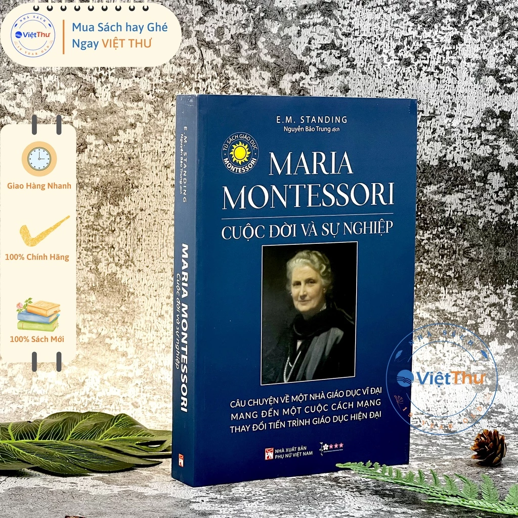 Sách - Maria Montessori - Cuộc Đời và Sự Nghiệp (PN)
