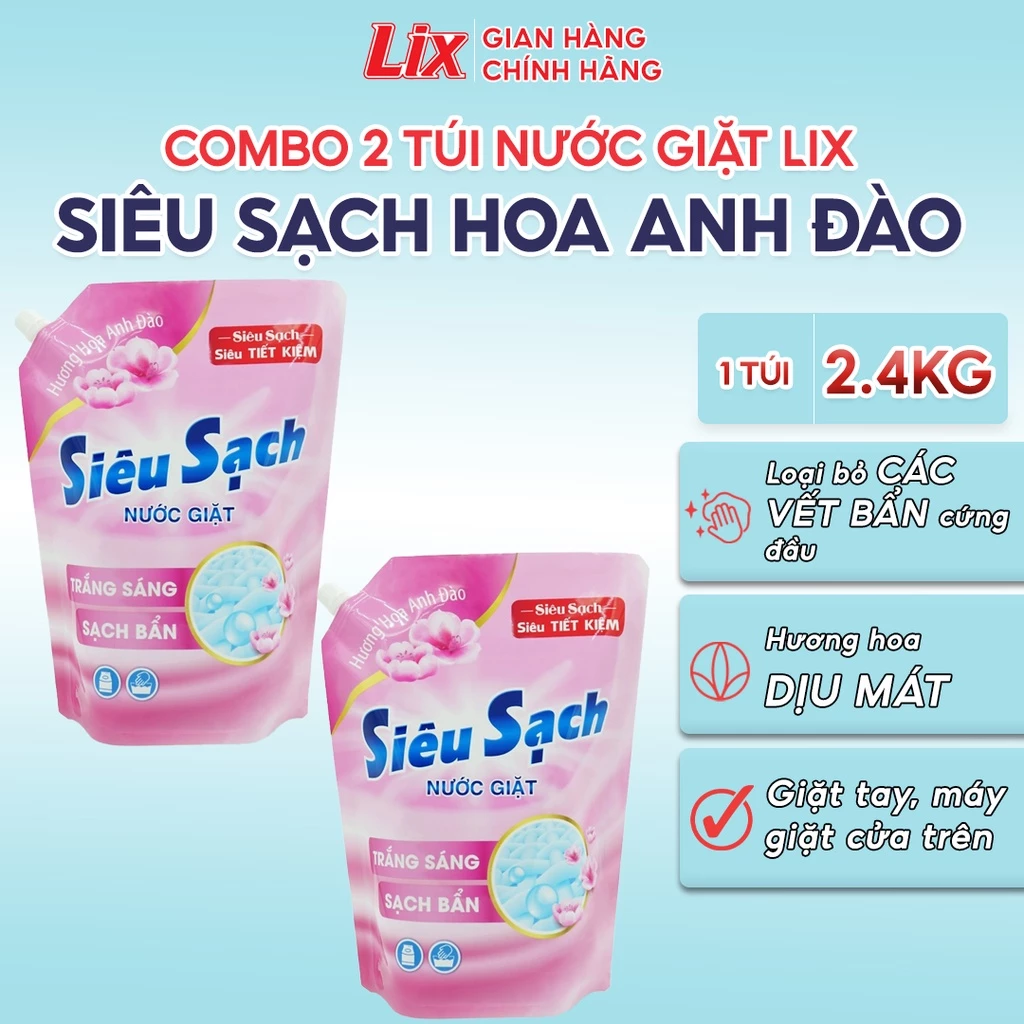 Combo 2 túi nước giặt Lix Siêu Sạch Hoa Anh Đào dung tích 2.4kg/túi, 2C-N2503 - Lixco Việt Nam